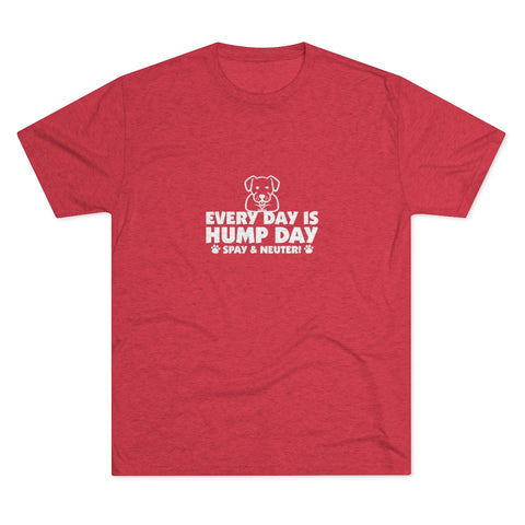 Unisex Tri-Blend Crew Tee - Hump Day