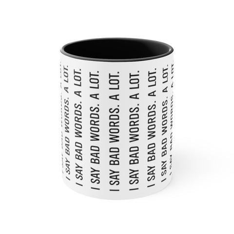 Accent Coffee Mug, 11oz - Bad Words