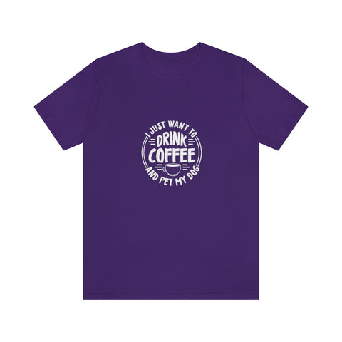 Unisex Jersey Short Sleeve Tee - Drink Coffee