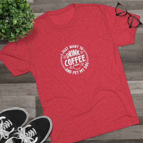 Unisex Tri-Blend Crew Tee - Drink Coffee