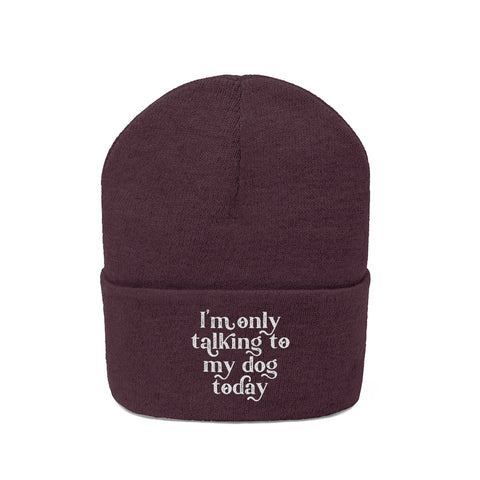 Knit Beanie - Only Talking to the Dog