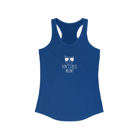 Women's Ideal Racerback Tank - Stress Meowt