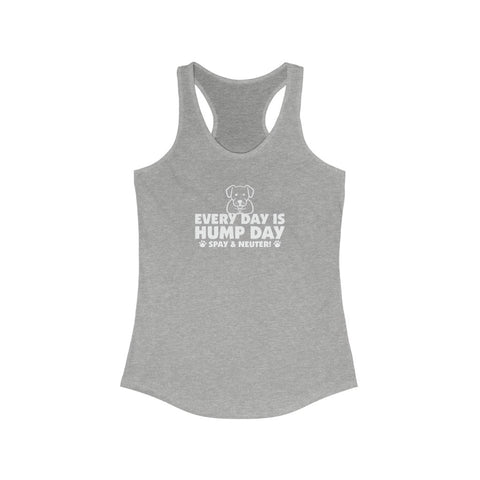 Women's Ideal Racerback Tank - Hump Day