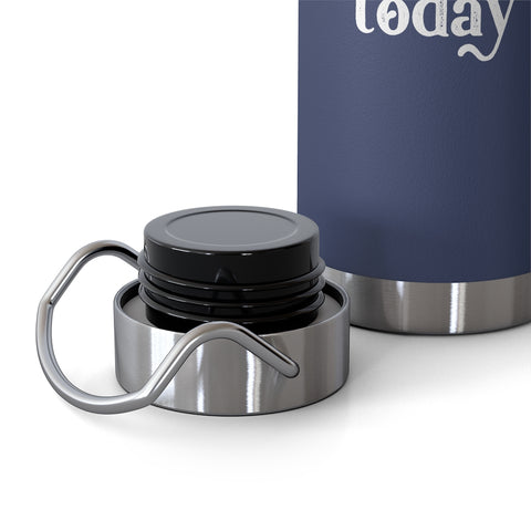 22oz Vacuum Insulated Bottle - Only Talking to the Dog