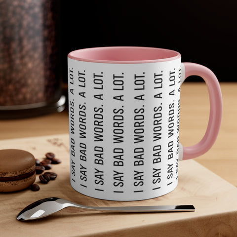 Accent Coffee Mug, 11oz - Bad Words