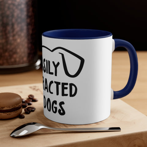 Accent Coffee Mug, 11oz - Easily Distracted