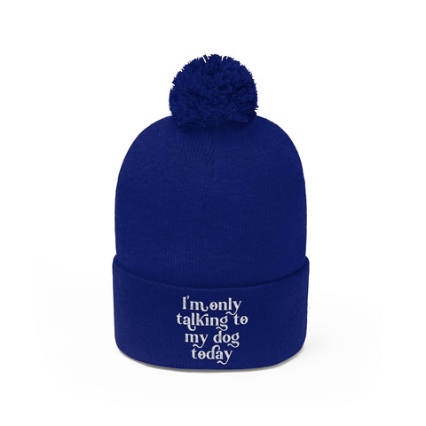 Pom Pom Beanie - Only Talking to the Dog