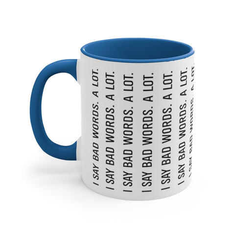Accent Coffee Mug, 11oz - Bad Words