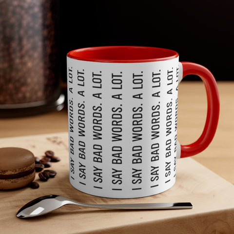 Accent Coffee Mug, 11oz - Bad Words