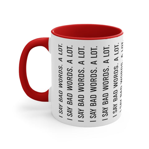 Accent Coffee Mug, 11oz - Bad Words