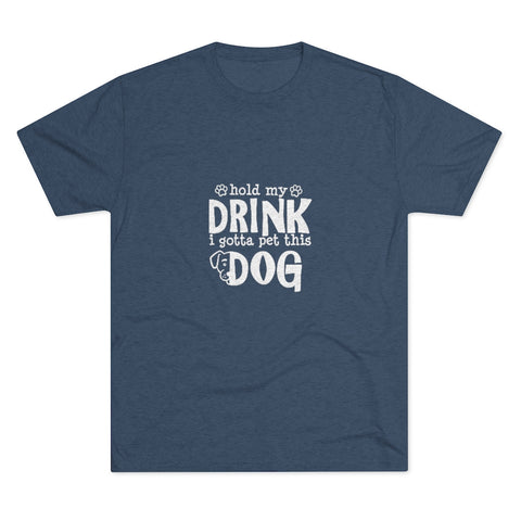 Unisex Tri-Blend Crew Tee - Hold My Drink