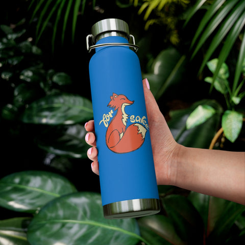 22oz Vacuum Insulated Bottle - For FOX Sake