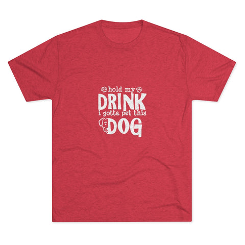 Unisex Tri-Blend Crew Tee - Hold My Drink