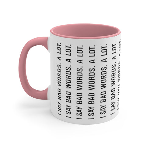 Accent Coffee Mug, 11oz - Bad Words
