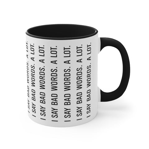 Accent Coffee Mug, 11oz - Bad Words