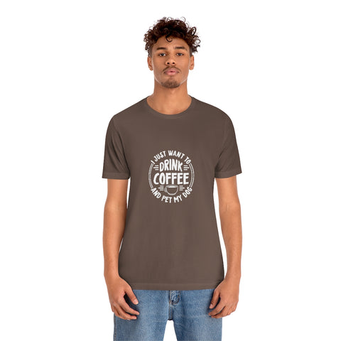 Unisex Jersey Short Sleeve Tee - Drink Coffee