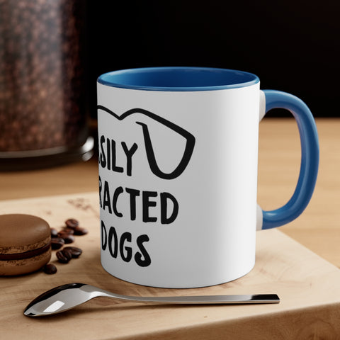 Accent Coffee Mug, 11oz - Easily Distracted