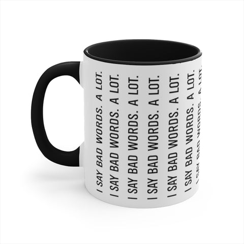 Accent Coffee Mug, 11oz - Bad Words