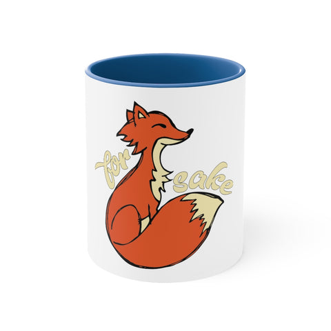 Accent Coffee Mug, 11oz - For FOX Sake