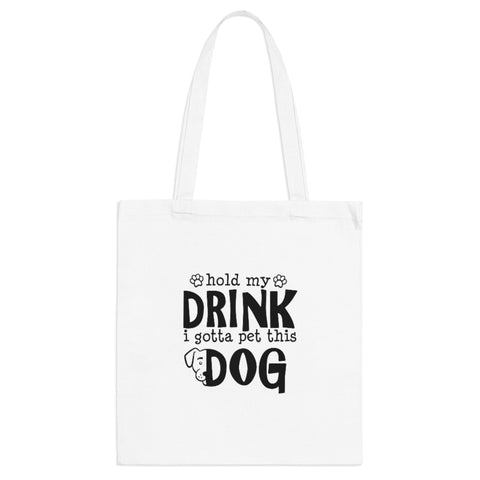 Tote Bag - Hold My Drink