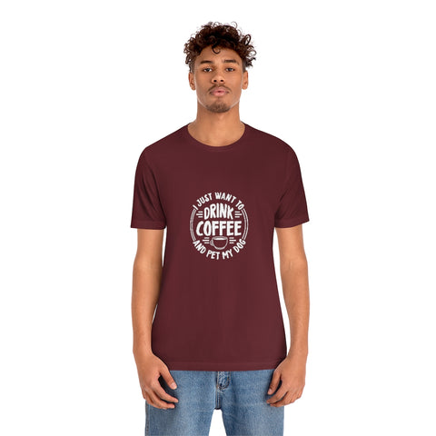 Unisex Jersey Short Sleeve Tee - Drink Coffee