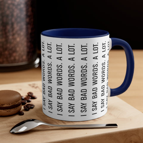 Accent Coffee Mug, 11oz - Bad Words