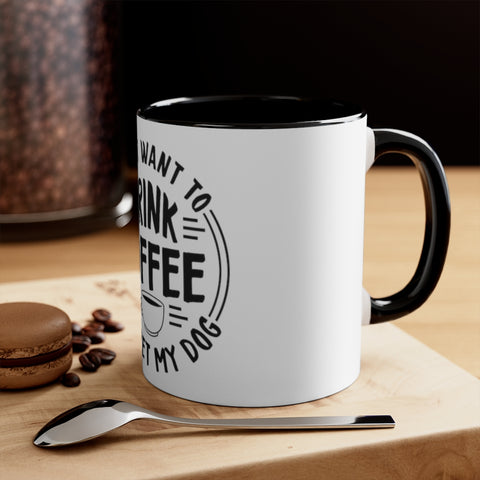 Accent Coffee Mug, 11oz - Drink Coffee